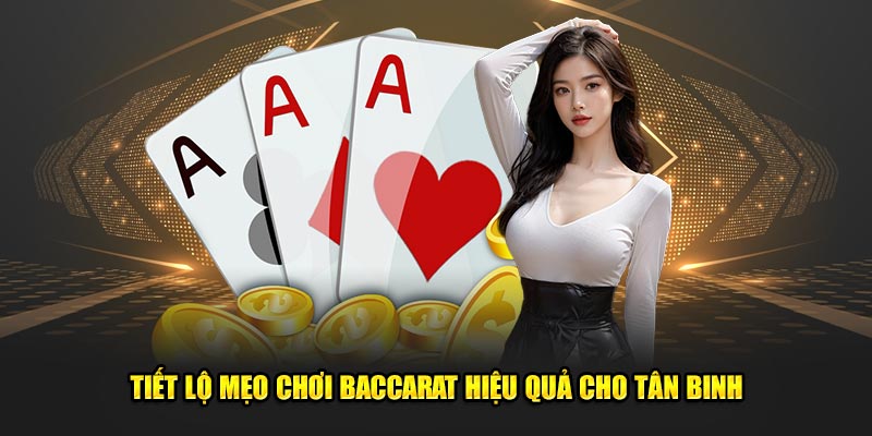 mẹo chơi Baccarat